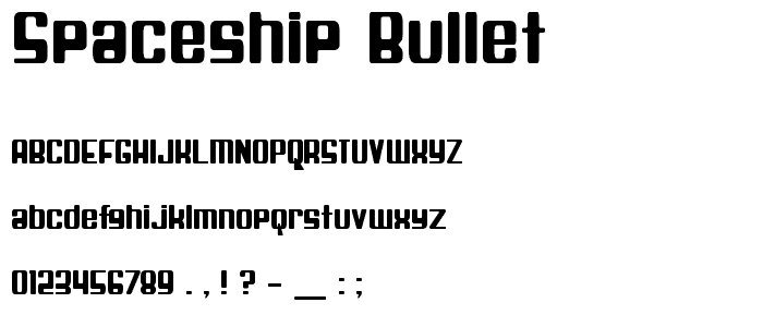 Spaceship Bullet font